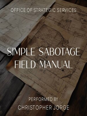 cover image of Simple Sabotage Field Manual